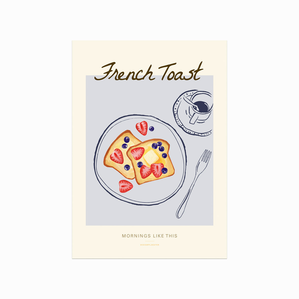 French Toast (Mornings Like This)