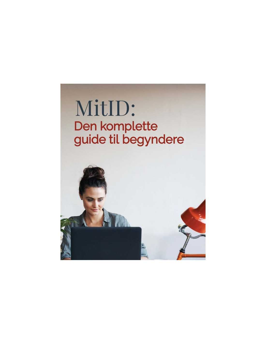 MitID: Den komplette guide til begyndere (lydbog)