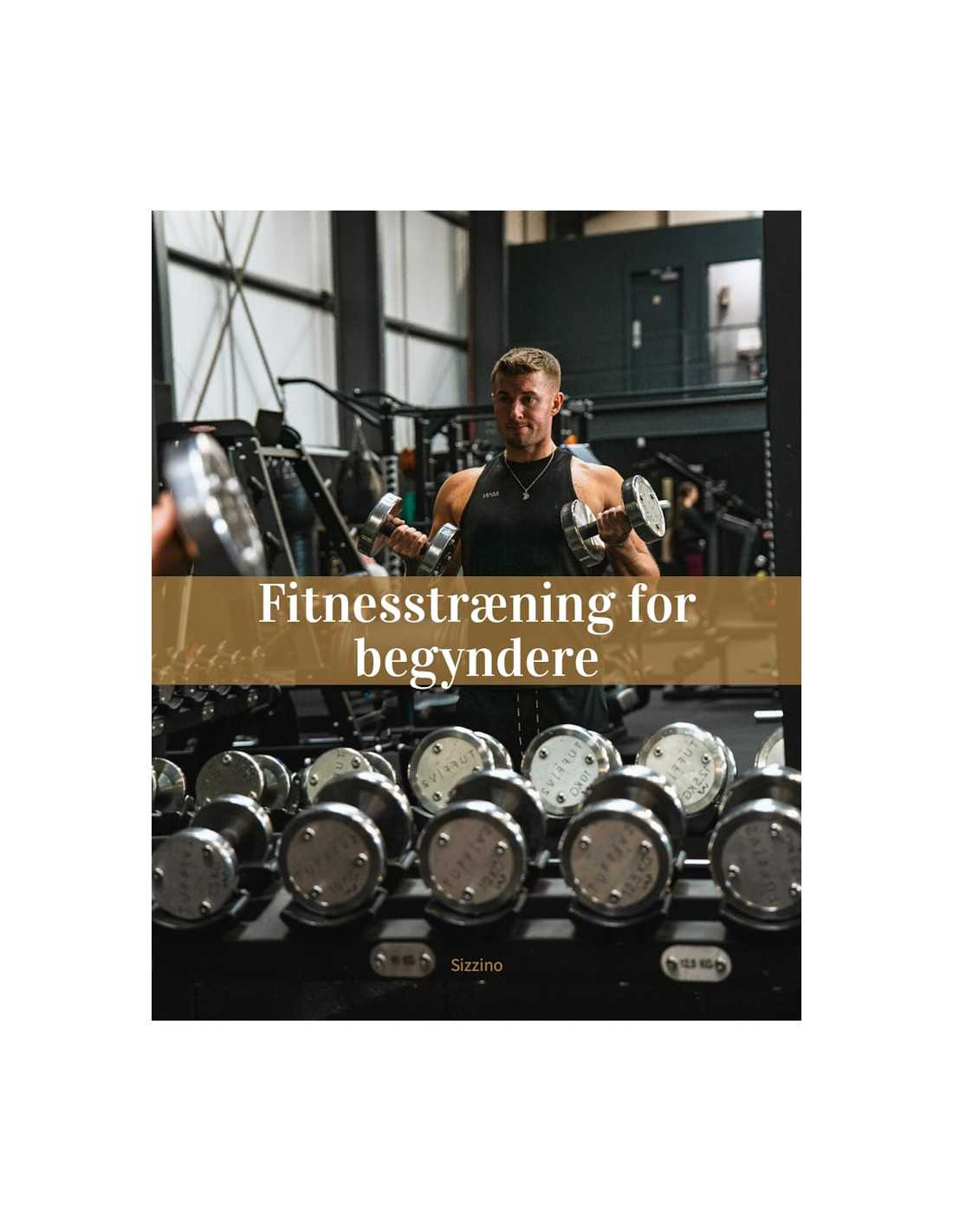 Fitnesstræning for begyndere