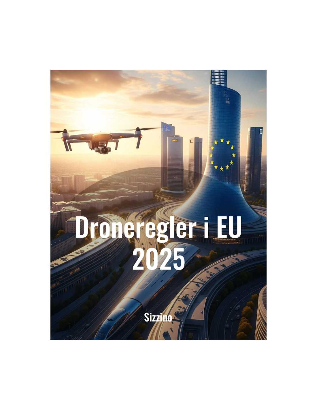 Droneregler i EU 2025