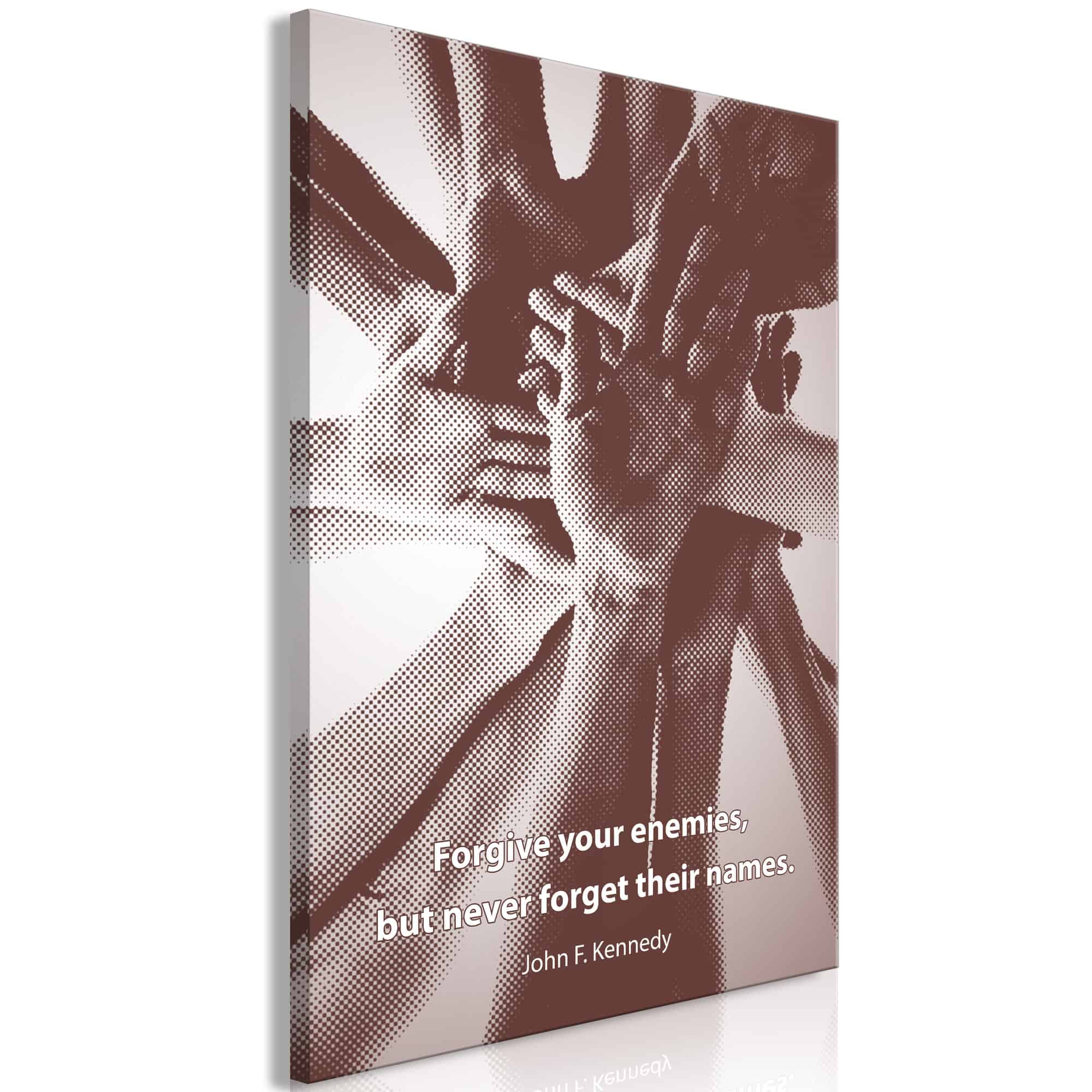 Lærredstryk Forgive Your Enemies, But Never Forget Their Names (1 del)