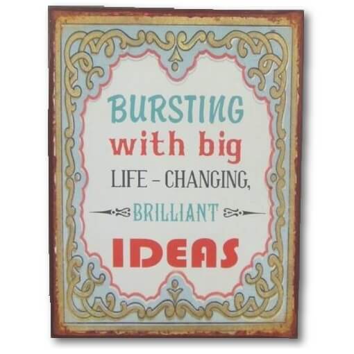 Emaljeskilt Bursting with big Ideas