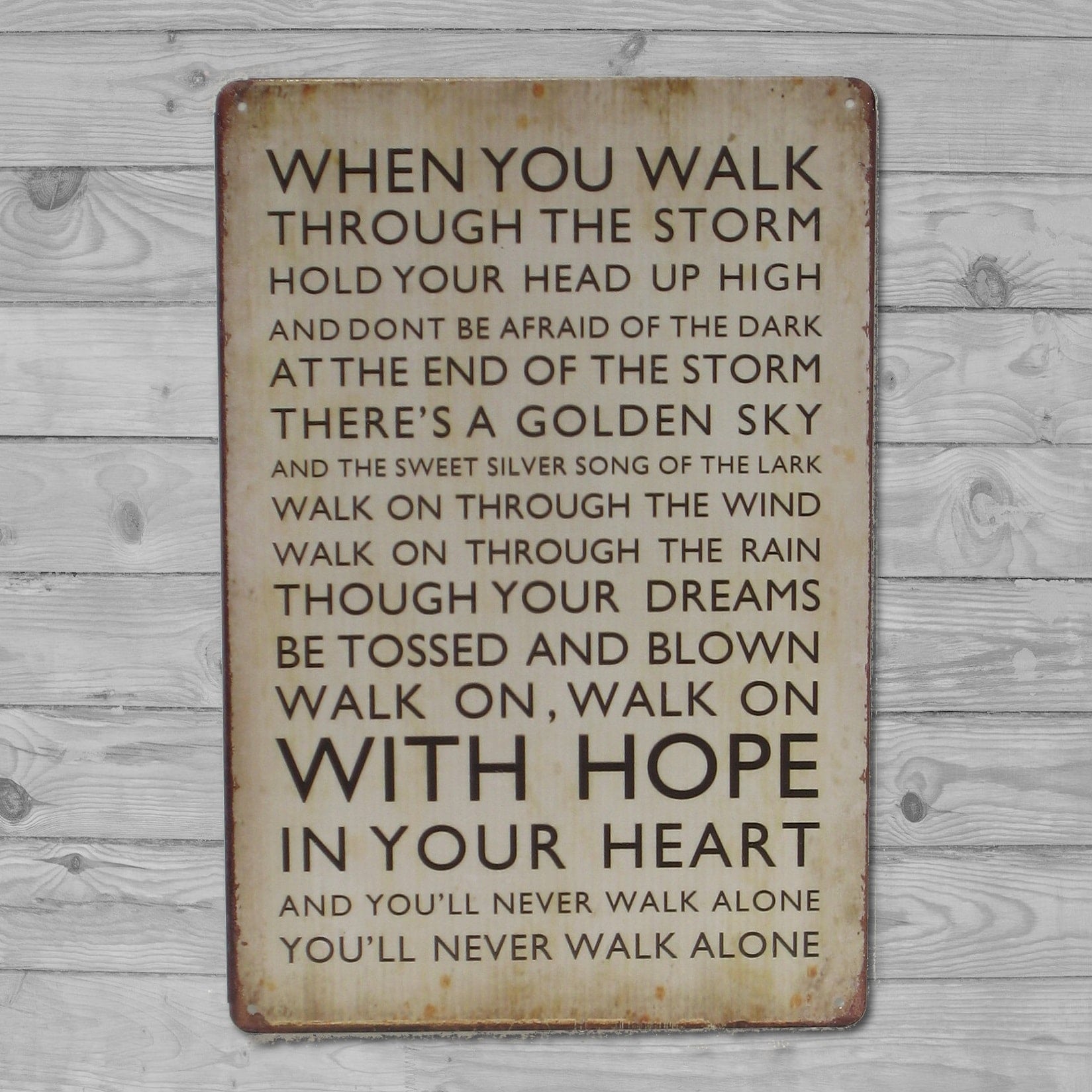 Emaljeskilt You'll never walk alone