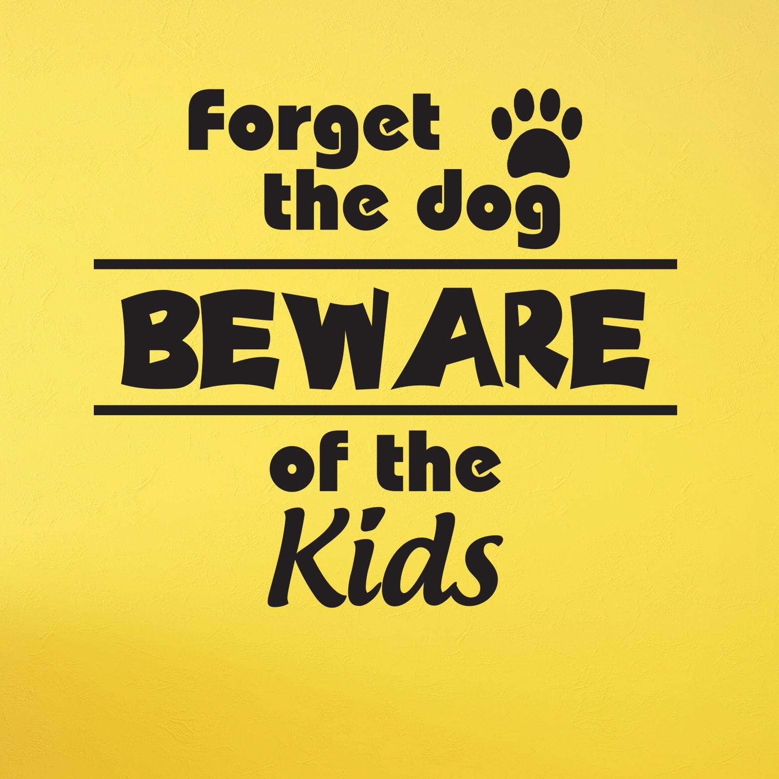 Wallsticker Beware of the Kids