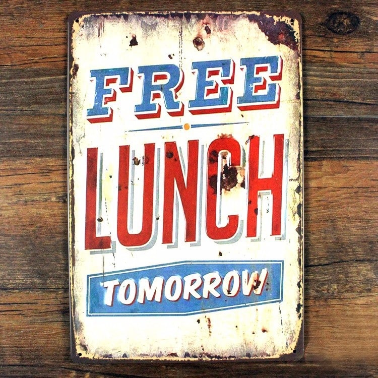 Emaljeskilt Free Lunch Tomorrow