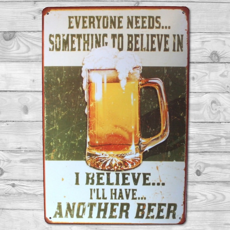Emaljeskilt I believe I'll have another Beer