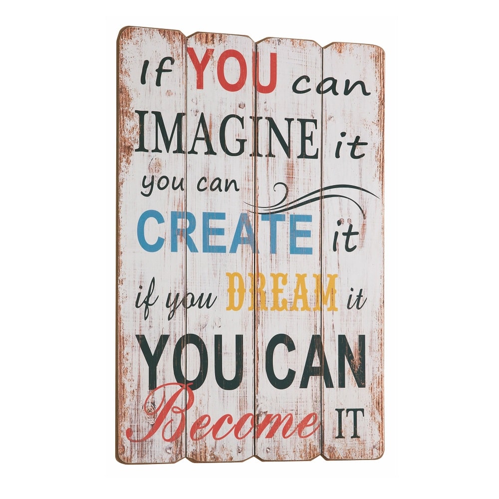 Træskilt Imagine Create Become