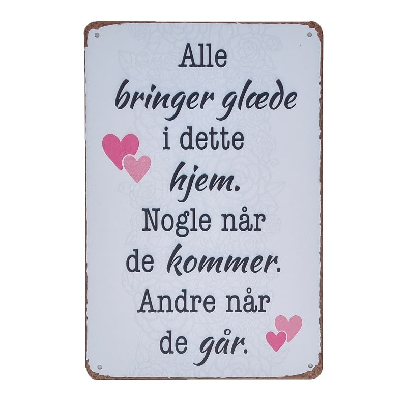 Emaljeskilt Alle bringer glæde i dette hjem