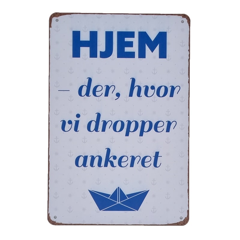 Emaljeskilt Hjem - der hvor vi dropper ankeret
