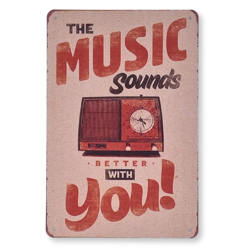 Emaljeskilt Music sounds better with you