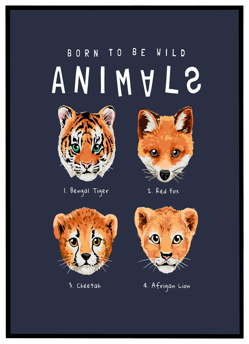 Plakat Born to be wild - animals
