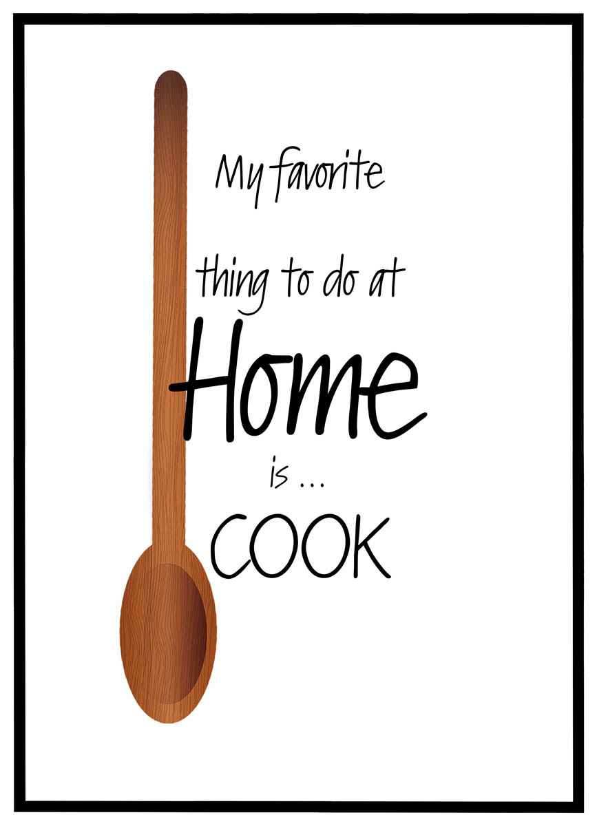 Plakat My favorite thing to do is... cook
