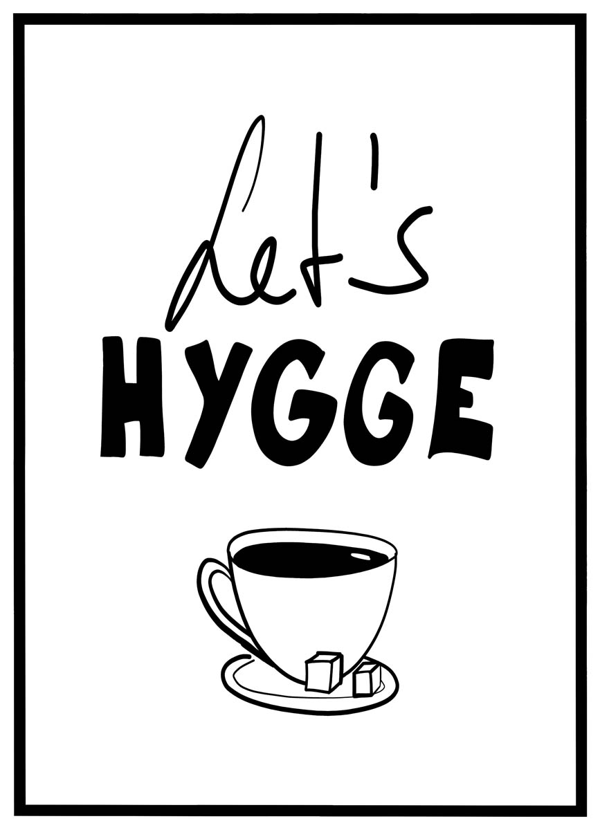 Plakat Let's hygge