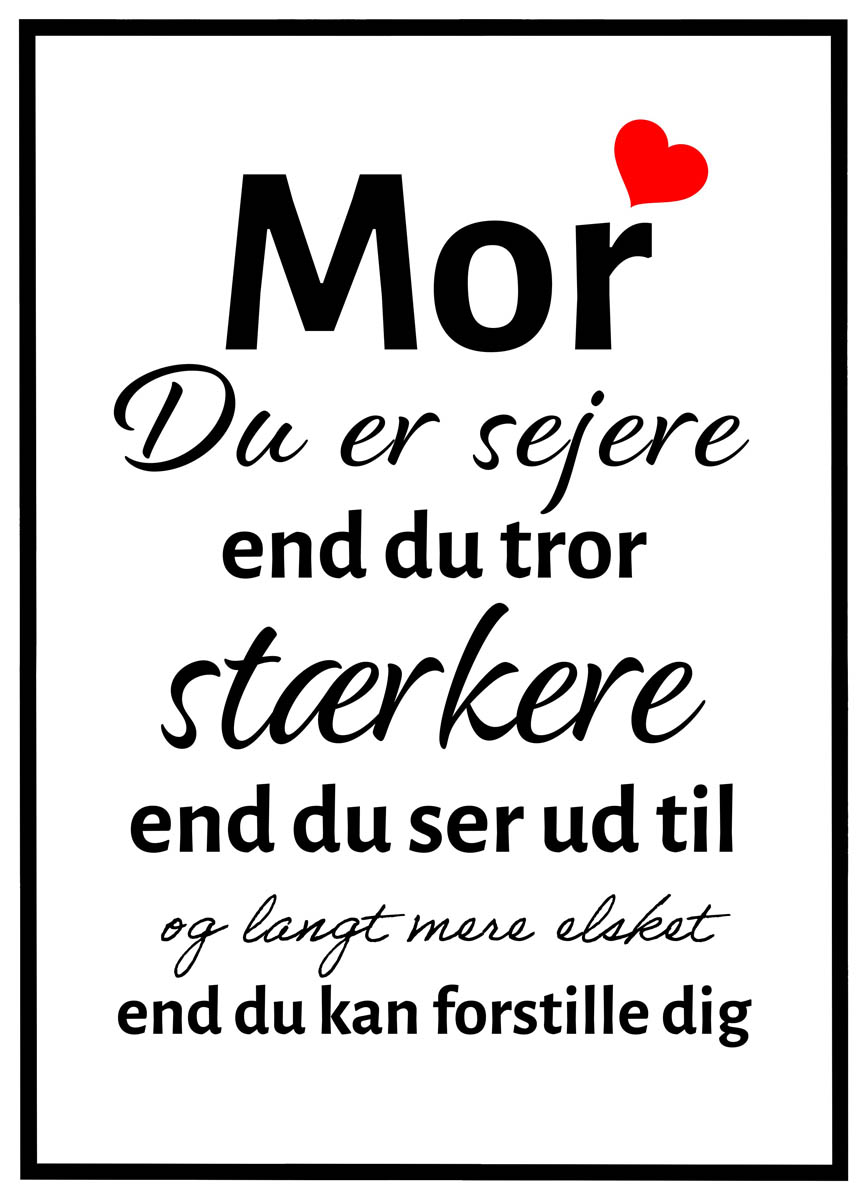 Plakat Mor - du er sejere end du tror