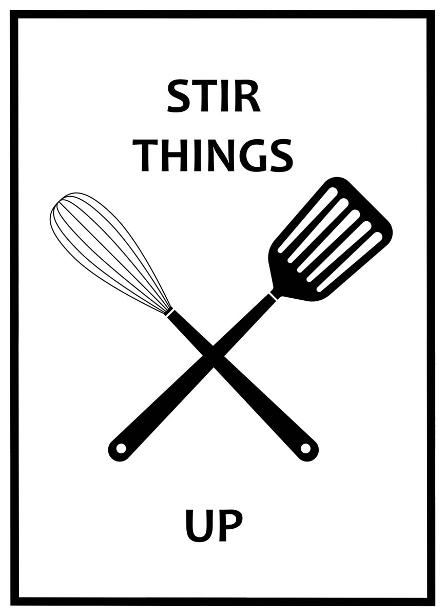 Plakat Stir things up