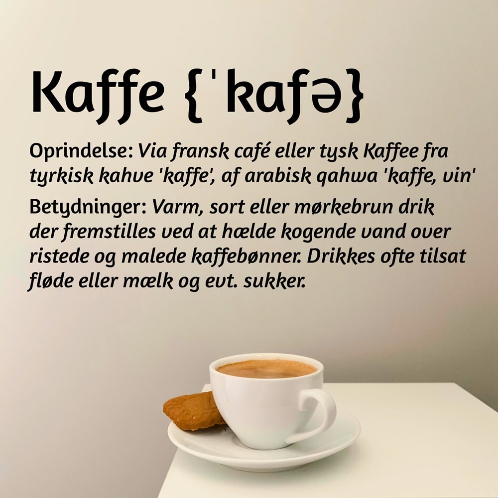 Wallsticker Definitionen på Kaffe