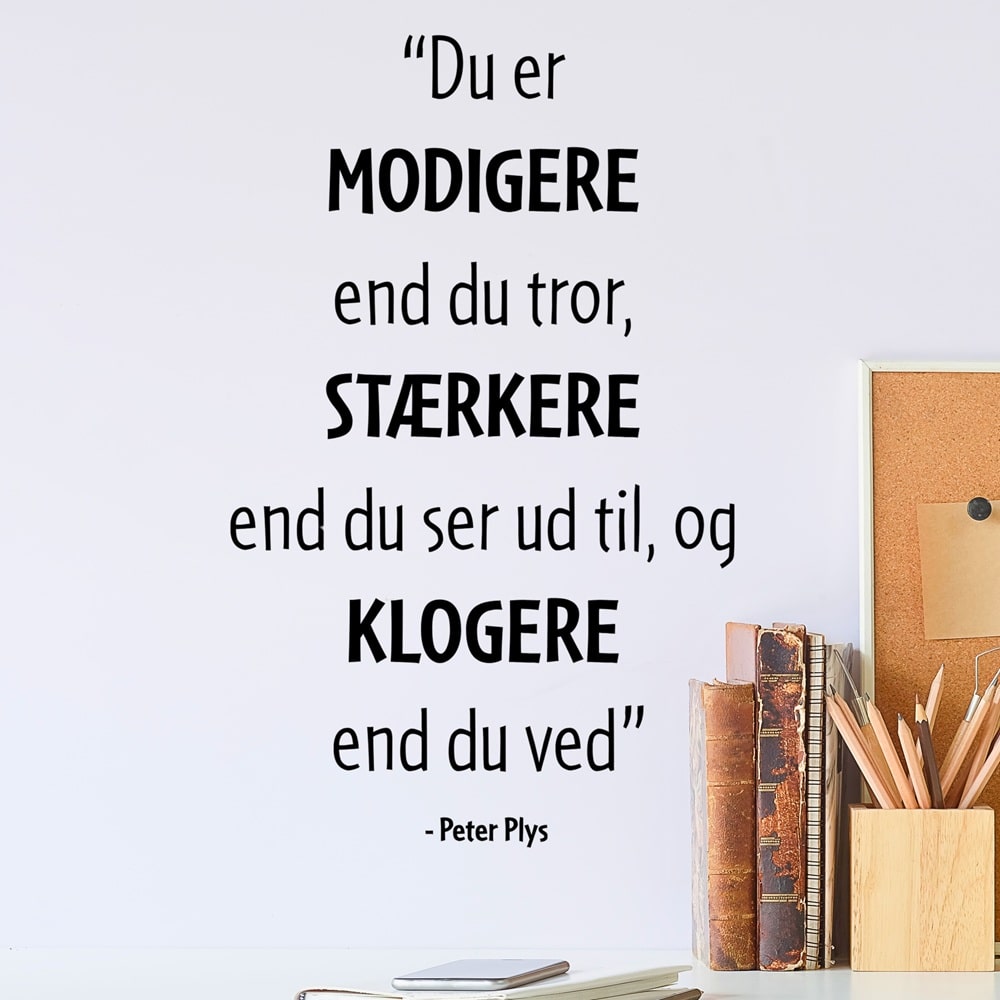 Wallsticker Du er modigere end du tror