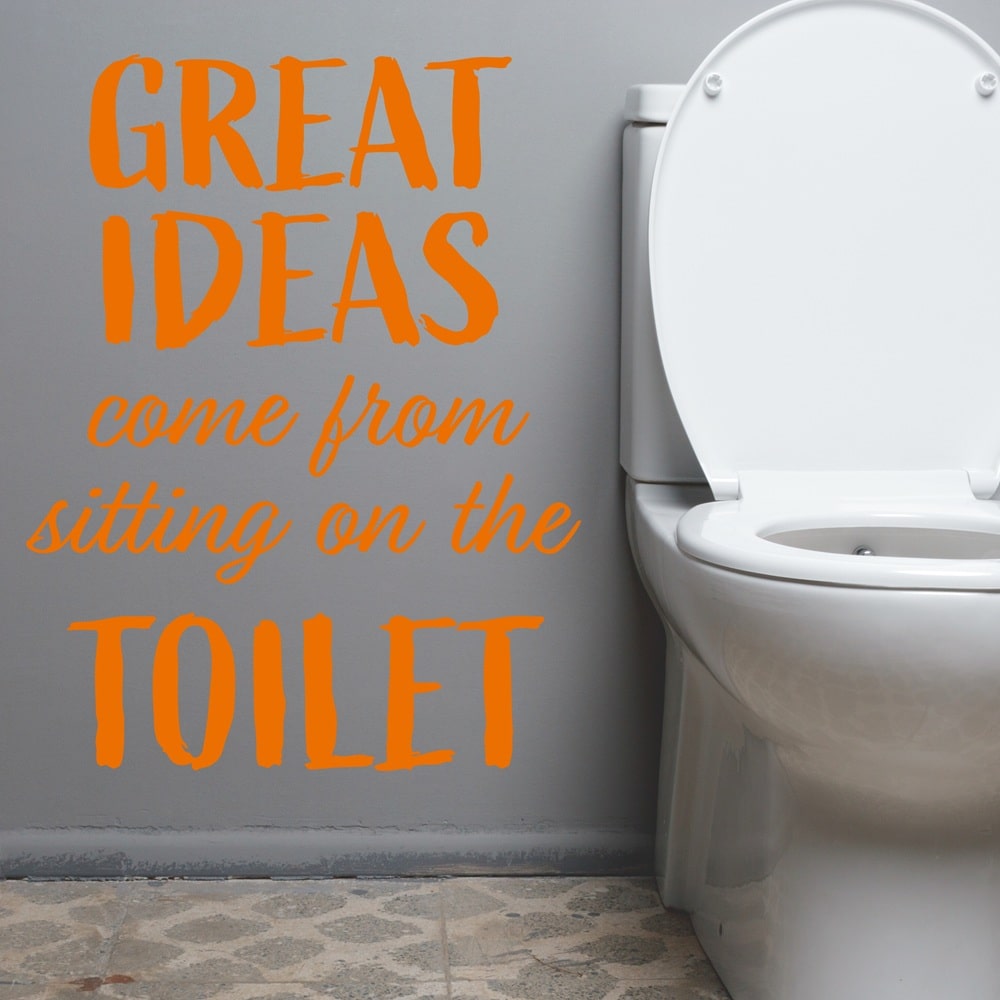 Wallsticker Great ideas come from sitting on the toilet