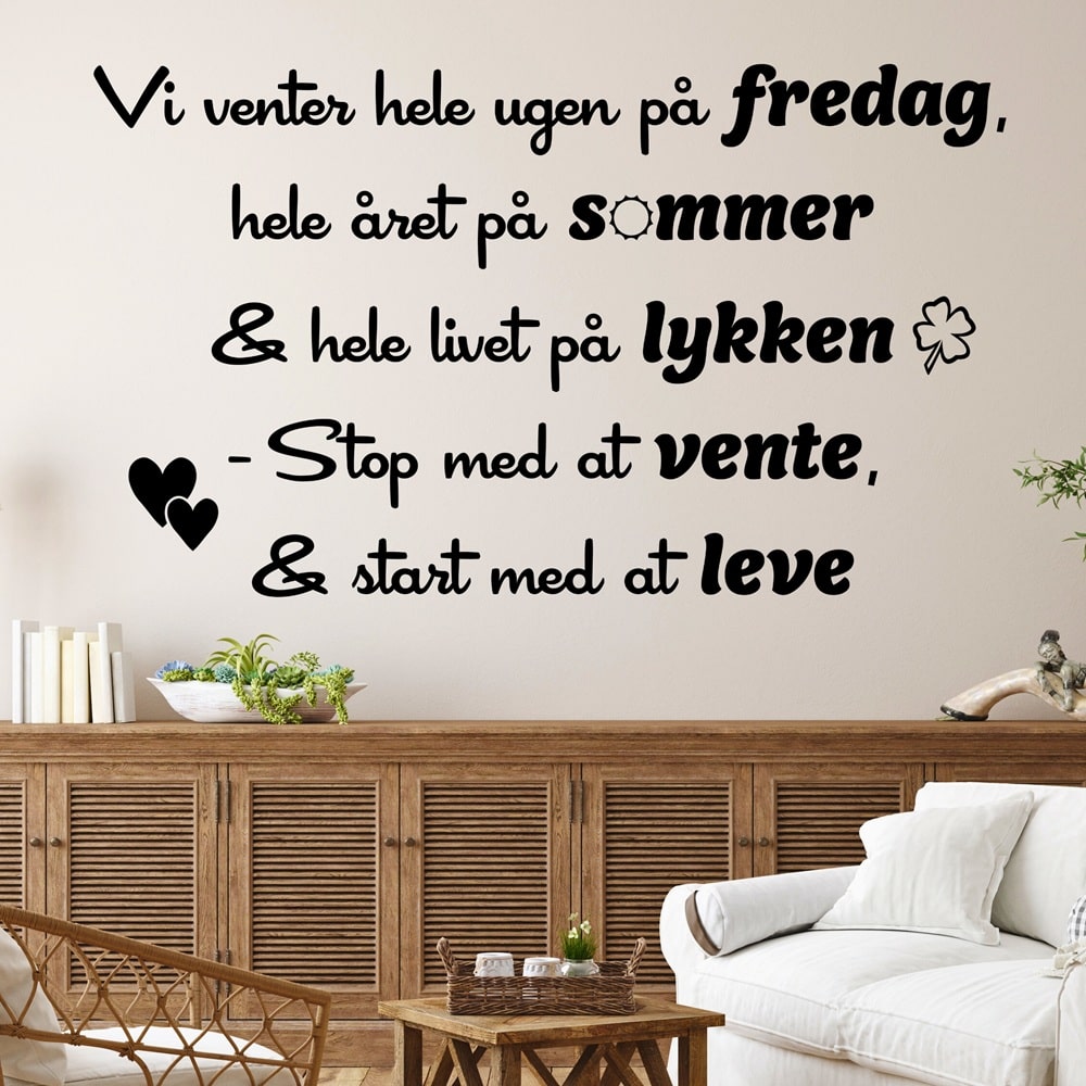 Wallsticker Vi venter hele ugen på fredag
