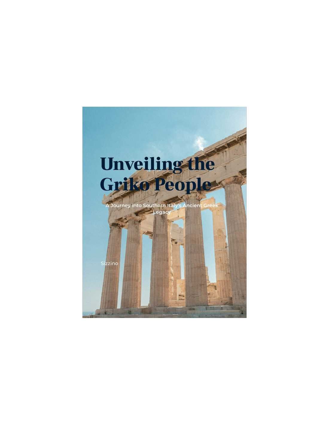 Unveiling the Griko People - A Journey into Southern Italy's Ancient Greek Legacy